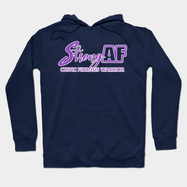 Strong AF Cystic Fibrosis Warrior Hoodie by CuteCoCustom